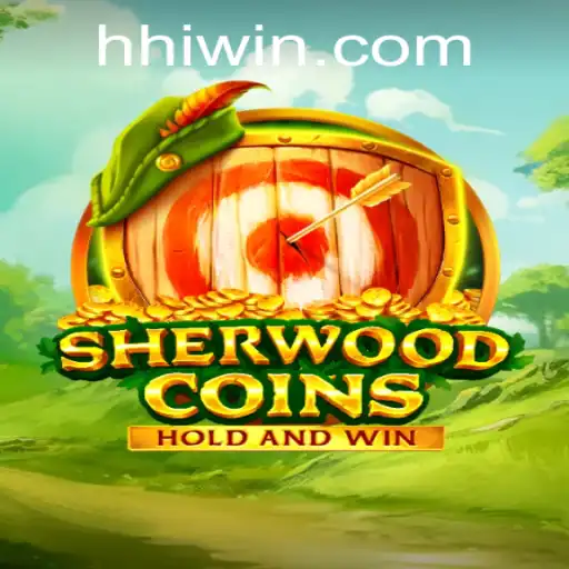 SherwoodCoins: Mergulhe no Mundo da Aventura com HHwin